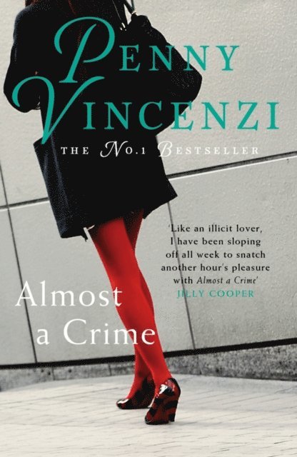 Penny Vincenzi - Almost A Crime, E-bok