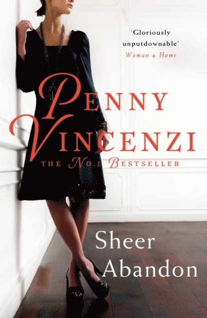 Penny Vincenzi - Sheer Abandon, E-bok