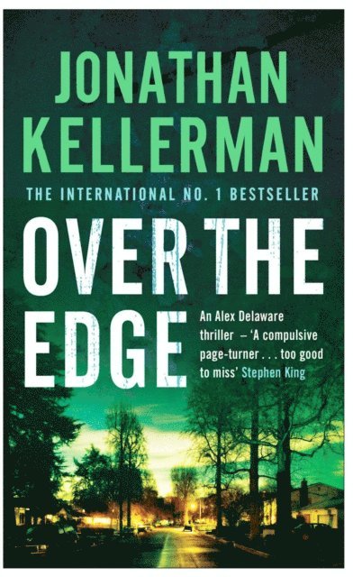Jonathan Kellerman - Over the Edge (Alex Delaware series, Book 3), E-bok