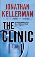 Clinic (Alex Delaware series, Book 11)