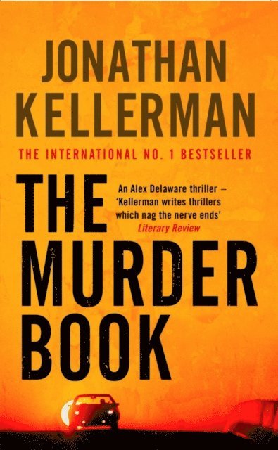 Jonathan Kellerman - Murder Book (Alex Delaware series, Book 16), E-bok
