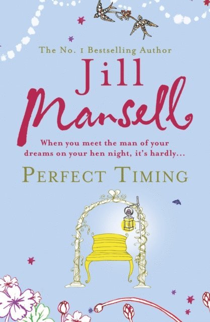 Jill Mansell - Perfect Timing, E-bok