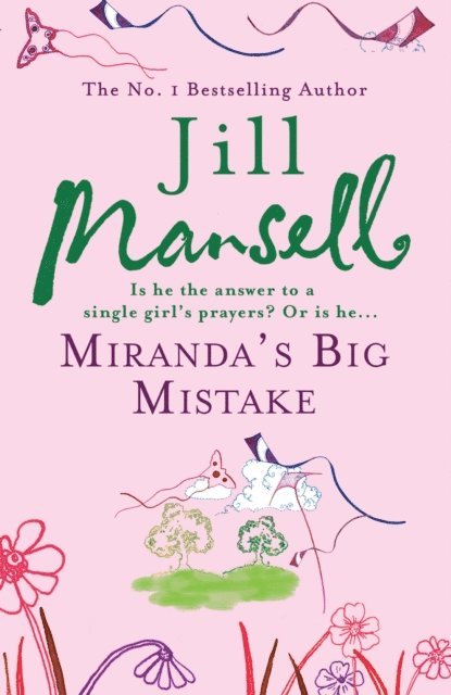 Jill Mansell - Miranda's Big Mistake, E-bok