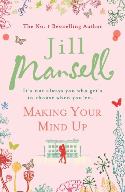 Jill Mansell - Making Your Mind Up, E-bok