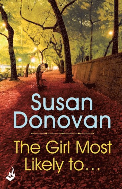 Susan Donovan - Girl Most Likely To..., E-bok
