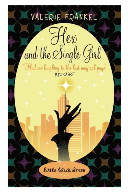 Valerie Frankel - Hex and the Single Girl, E-bok