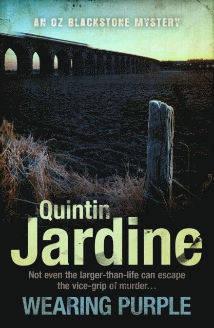 Quintin Jardine - Wearing Purple (Oz Blackstone series, Book 3), E-bok