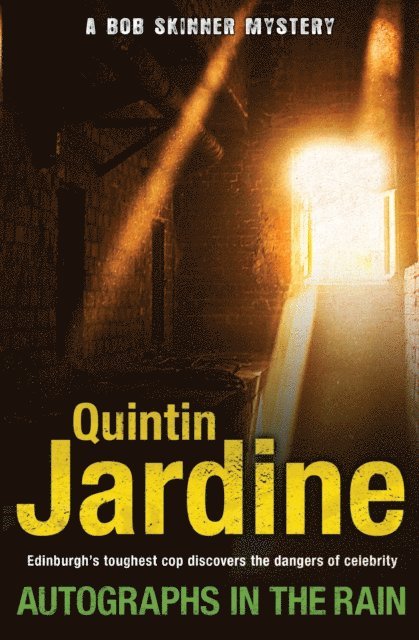 Quintin Jardine - Autographs in the Rain (Bob Skinner series, Book 11), E-bok
