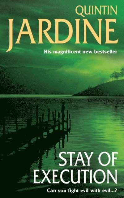 Quintin Jardine - Stay of Execution (Bob Skinner series, Book 14), E-bok