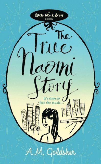 A.M. Goldsher - True Naomi Story, E-bok