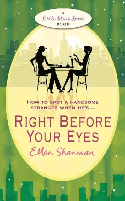 Ellen Shanman - Right Before Your Eyes, E-bok