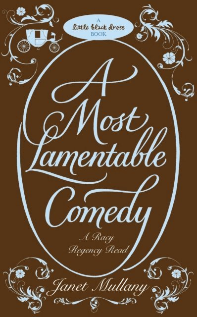 Janet Mullany - Most Lamentable Comedy, E-bok