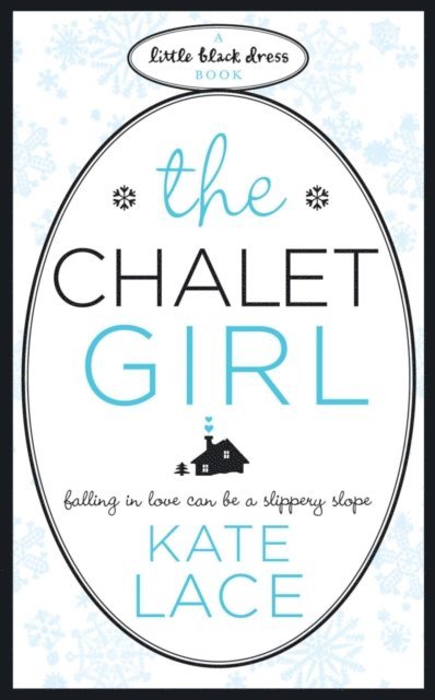 Kate Lace - Chalet Girl, E-bok