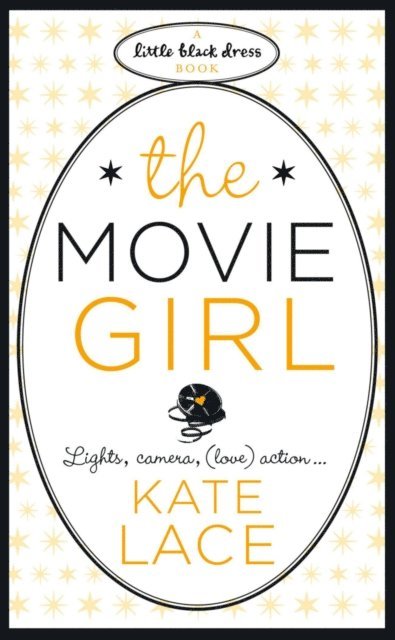 Kate Lace - Movie Girl, E-bok