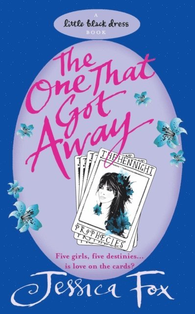 Jessica Fox - Hen Night Prophecies: The One That Got Away, E-bok