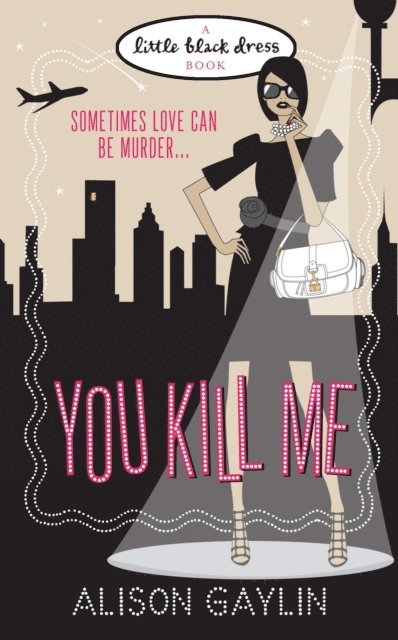Alison Gaylin - You Kill Me, E-bok