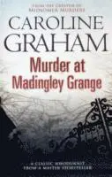 Caroline Graham - Murder at Madingley Grange, Häftad