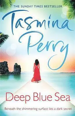 Tasmina Perry - Deep Blue Sea, Häftad