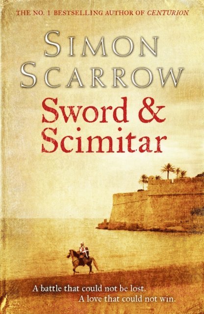 Simon Scarrow - Sword and Scimitar, E-bok
