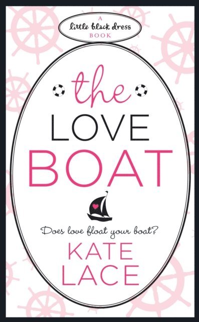 Kate Lace - Love Boat, E-bok