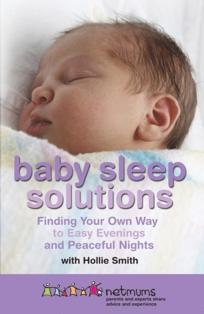 Hollie Smith, Netmums - Baby Sleep Solutions, E-bok