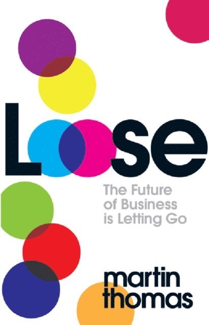Martin Thomas - Loose, E-bok