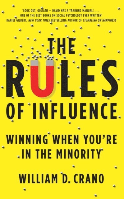 William Crano - Rules of Influence, E-bok