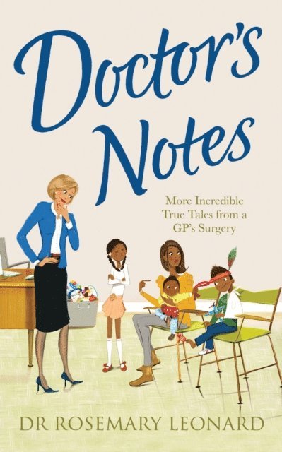 Dr Rosemary Leonard - Doctor's Notes, E-bok