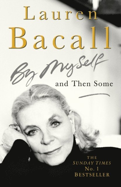 Lauren Bacall - By Myself and Then Some, E-bok. Tillgänglighet: Lägg i varukorg