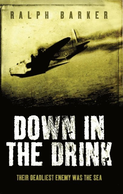 Ralph Barker - Down in the Drink, E-bok