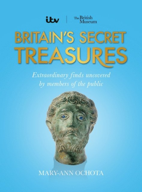 Mary-Ann Ochota - Britain's Secret Treasures, E-bok