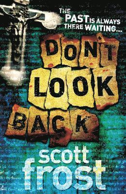 Scott Frost - Don't Look Back, Häftad