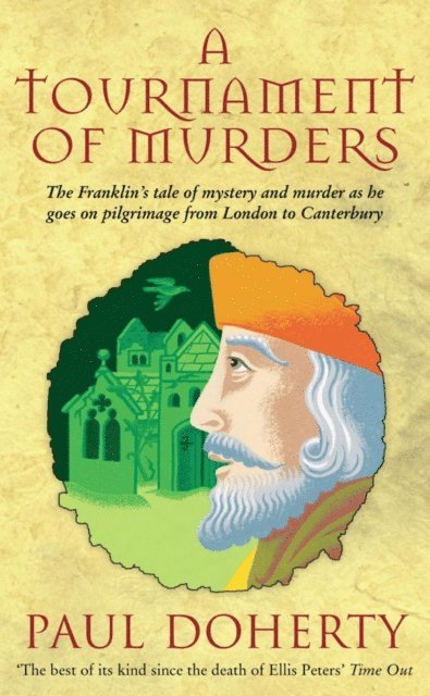 Paul Doherty - Tournament of Murders (Canterbury Tales Mysteries, Book 3), E-bok