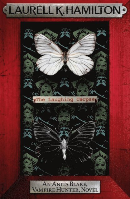 Laurell K. Hamilton - Laughing Corpse, E-bok