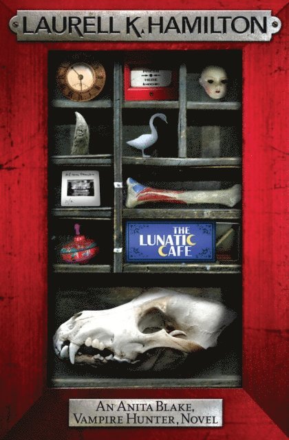 Laurell K. Hamilton - Lunatic Cafe, E-bok