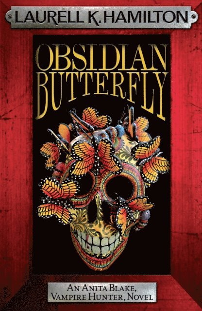 Laurell K. Hamilton - Obsidian Butterfly, E-bok