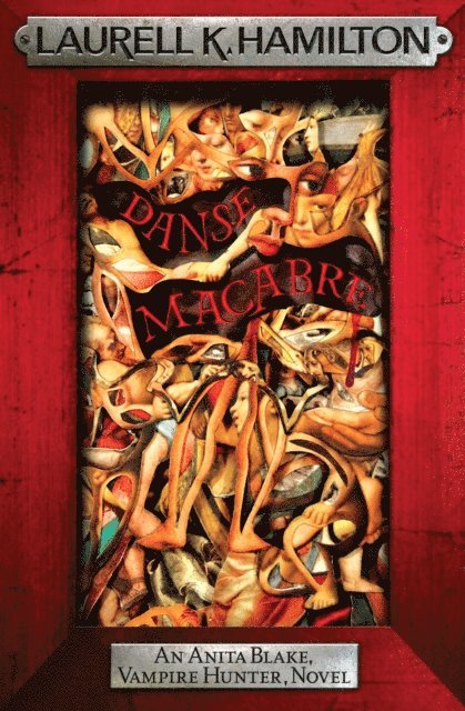 Laurell K. Hamilton - Danse Macabre, E-bok