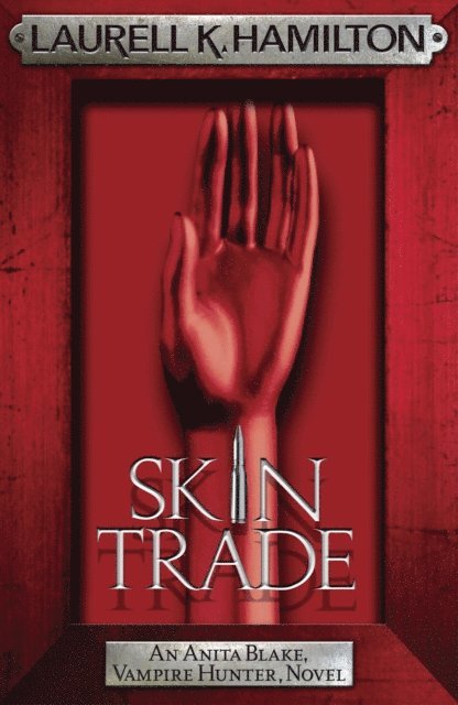 Laurell K. Hamilton - Skin Trade, E-bok