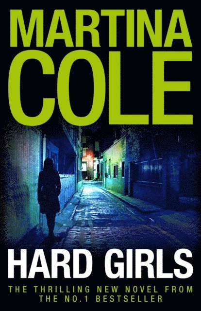 Martina Cole - Hard Girls, E-bok
