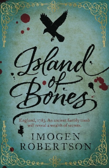Imogen Robertson - Island of Bones, E-bok