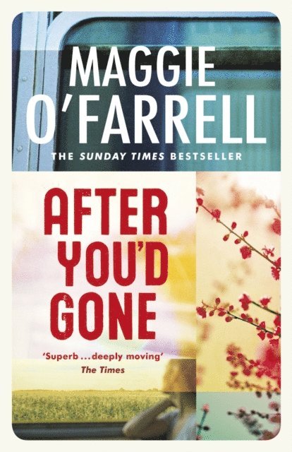 Maggie O'Farrell - After You'd Gone, E-bok