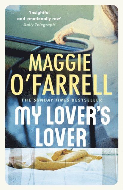 Maggie O'Farrell - My Lover's Lover, E-bok