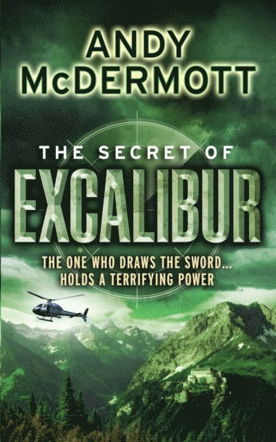 Andy McDermott - Secret of Excalibur (Wilde/Chase 3), E-bok