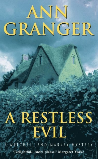 Ann Granger - Restless Evil (Mitchell & Markby 14), E-bok