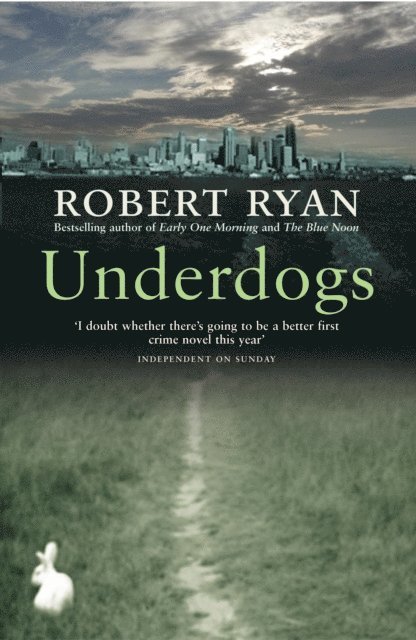 Robert Ryan - Underdogs, E-bok