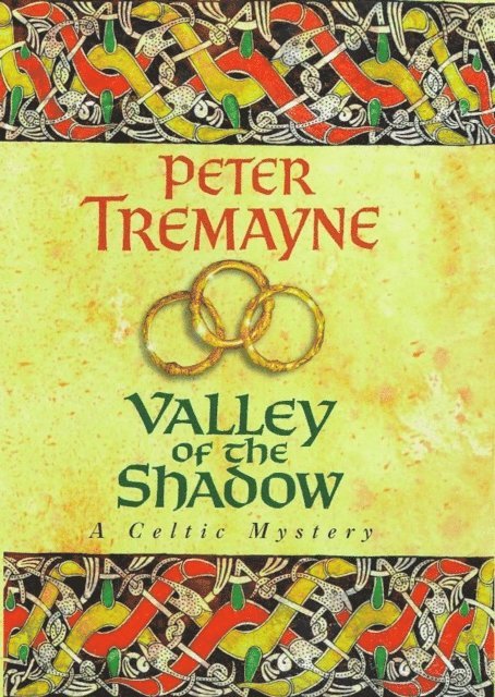 Peter Tremayne - Valley of the Shadow (Sister Fidelma Mysteries Book 6), E-bok