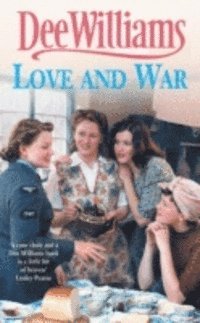 Dee Williams - Love and War, E-bok