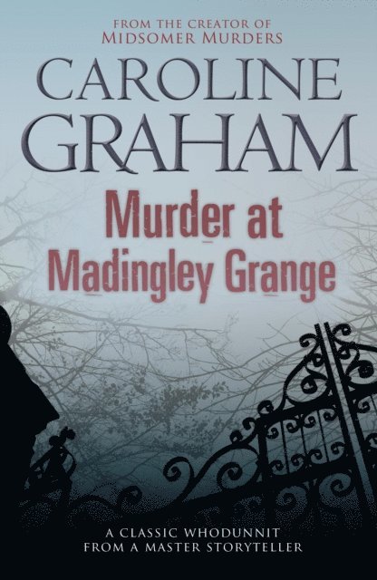Caroline Graham - Murder at Madingley Grange, E-bok