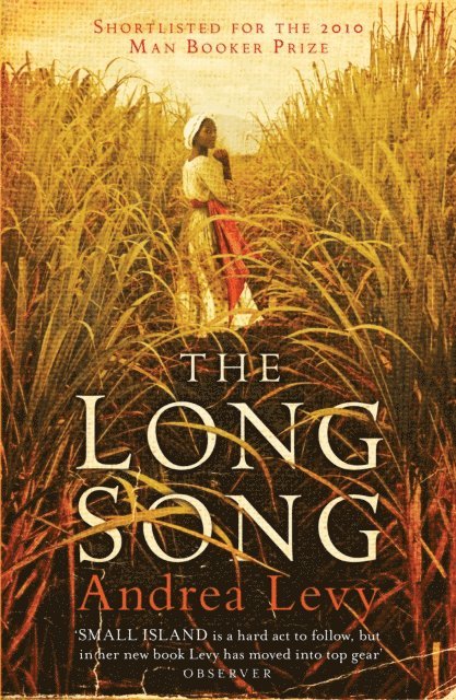 Andrea Levy - Long Song, E-bok