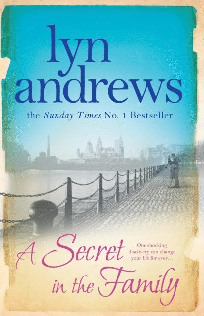 Lyn Andrews - Secret in the Family, E-bok